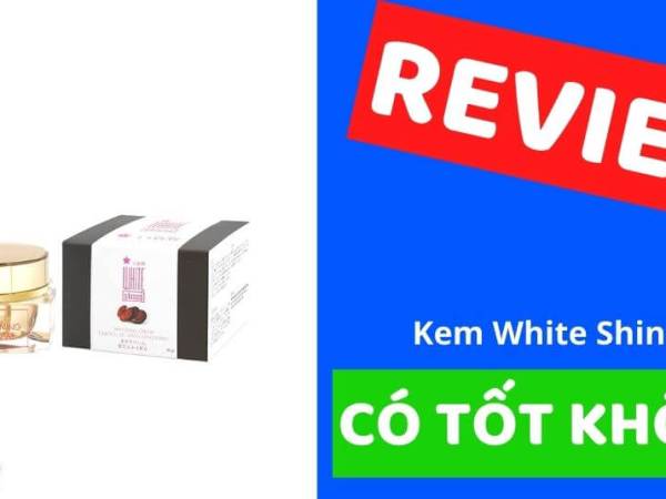 Review kem White Shinno